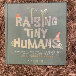 Raising Tiny Humans Kids Book